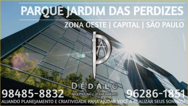 Arquiteto Residencial Parque Jardim das Perdizes ® Dédalo