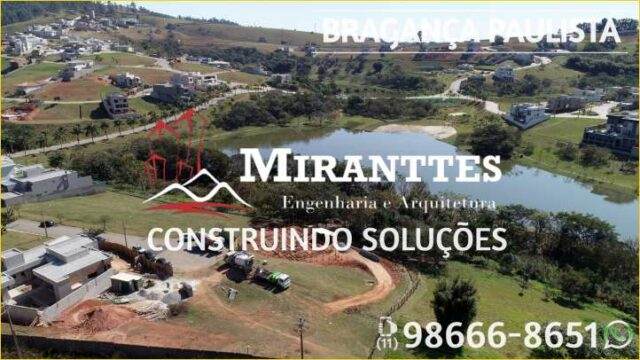 Arquiteto Residencial Portal Braganca ® Miranttes Engenharia