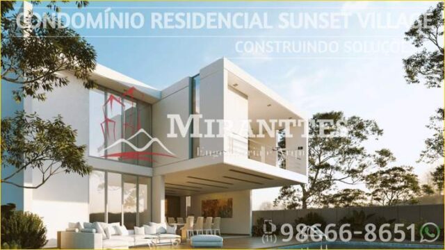 Arquiteto Residencial Sunset Village ® Miranttes Engenharia