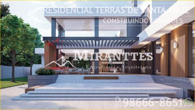 Arquiteto Residencial Terras de Santa Cruz Miranttes ® Eng